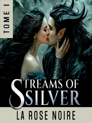 cover image of Streams of Silver--Tome 1